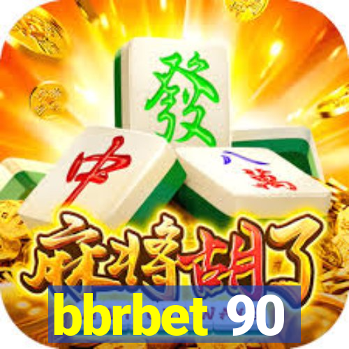 bbrbet 90